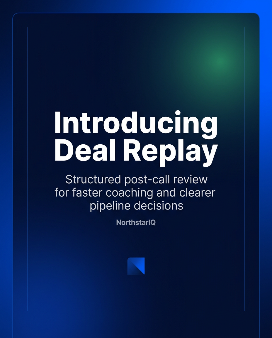 NorthstarIQ launch announcement card reading Introducing Deal Replay with deep navy and electric blue styling